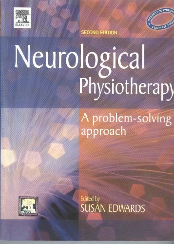 Neurological Physiotherapy: A Problem-Solving Approach von Churchill Livingstone